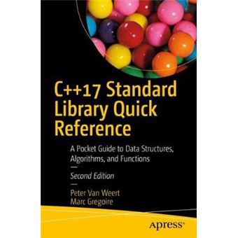 C17 Standard Library Quick Reference A Pocket Guide To Data Structures, Algorithms, And Functions - 1