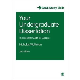 Your Undergraduate Dissertation : The Essential Guide for Success - 1