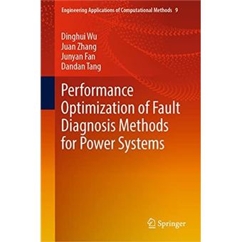 Performance Optimization Of Fault Diagnosis Methods For Power Systems - 1