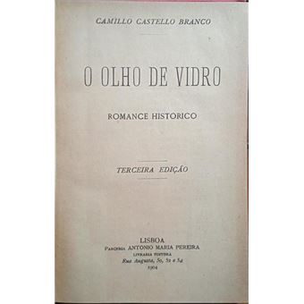 O olho de vidro. [3.ª edição] - 1