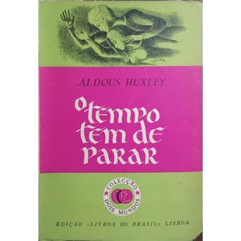 O tempo tem de parar. - 1