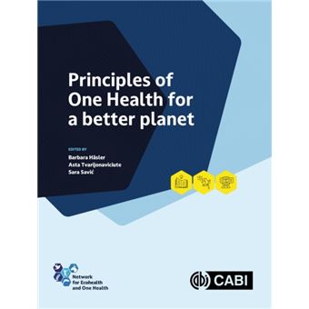 Principles of One Health for a Better Planet - 1