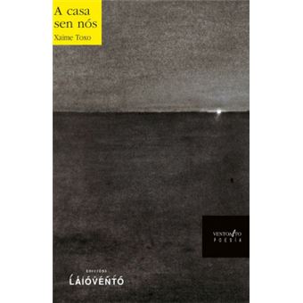 A Casa Sen Nós - 1
