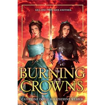 Burning Crowns - 1