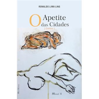 Apetite Das Cidades, O [Contos] - 1