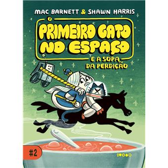 O Primeiro Gato No Espaço E A Sopa Da Perdição - 1