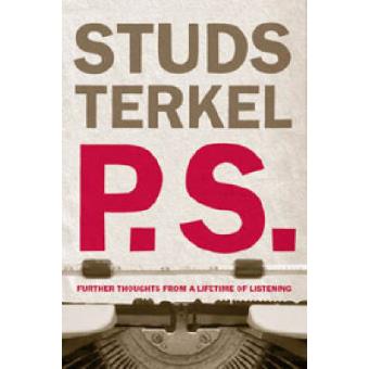 P.S. Further Thoughts From A Lifetime Of Listening - 1