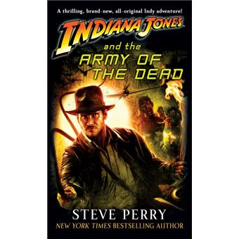 INDIANA JONES THE ARMY OF THE - Paperback - 2009 - 1