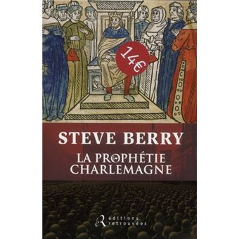 La Prophetie Charlemagne - 1