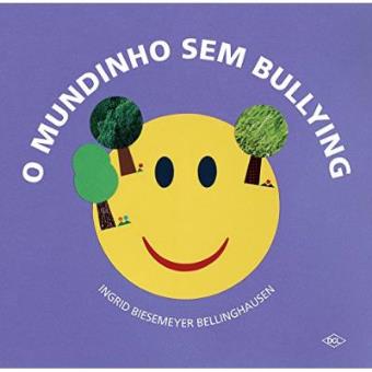 O Mundinho Sem Bullying - 1