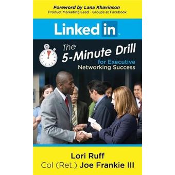 Linkedin The 5Minute Drill For Executive Networking Success - 1