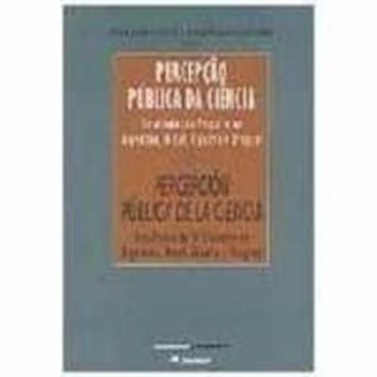 Percepção Pública Da Ciência - 1