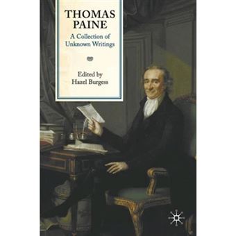 Thomas Paine: a Collection of Unknown Writings - Paperback - 2009 - 1