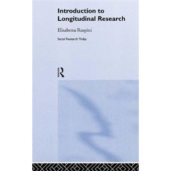 An Introduction to Longitudinal Research - Hardback - 2002 - 1