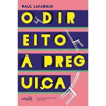 O Direito à Preguiça - 1