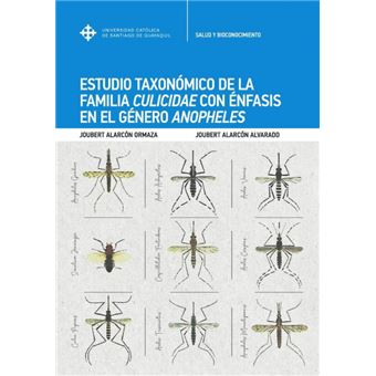 Estudio Taxonómico De La Familia Culicidae Con Énfasis En El Género Anopheles - 1