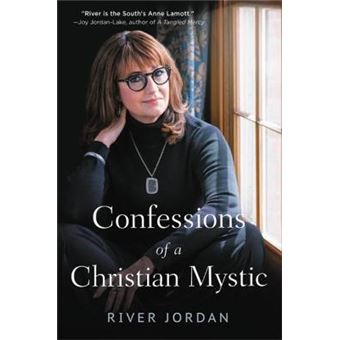 Confessions Of A Christian Mystic - 1