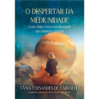 O Despertar Da Mediunidade - 1