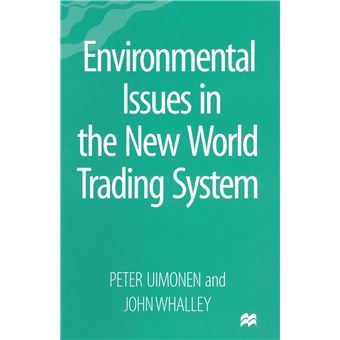 Environmental Issues In The New World Trading System - 1