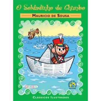 Turma Da Mônica. Clássicos Ilustrados. O Soldadinho De Chumbo - 1