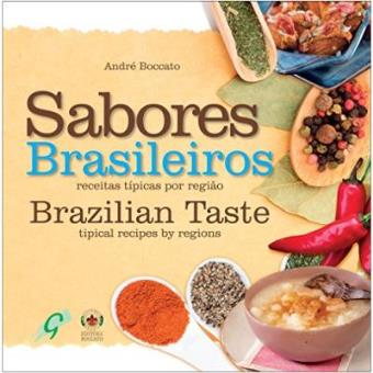 Sabores Brasileiros. Receitas Típicas Por Região - 1