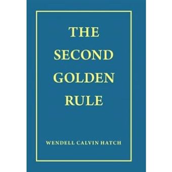 The Second Golden Rule - Hardback - 2012 - 1