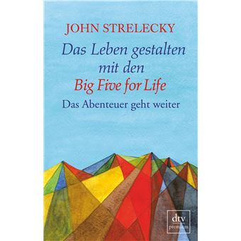 dtv premium - Das Leben gestalten mit den big five for life | John P. Strelecky - 1