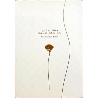 Terra nostra, terra sonhada. - 1