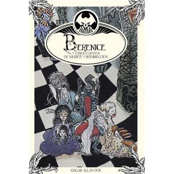 Berenice Y Otros Cuentos De Muerte Y Resurreccion - 1