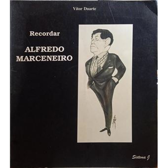 Recordar alfredo marceneiro. - 1
