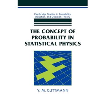 The Concept of Probability in Statistical Physics - Paperback - 2007 - 1