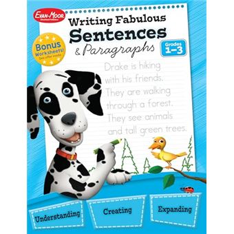Evan-Moor Writing Fabulous Sentences and Paragraphs, Grades 1-3, Sentence-Writing Workbook for Kids, Writing Paragraphs, Topic Sentences, Writing Worksheets, Writing Prompts (Writing Skill Essentials) - 1