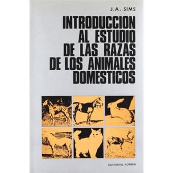Introducción Al Estudio De Las Razas De Los Animales Domésticos - 1
