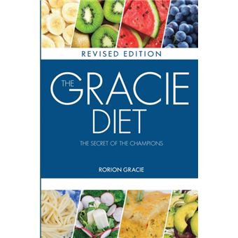 The Gracie Diet - 1