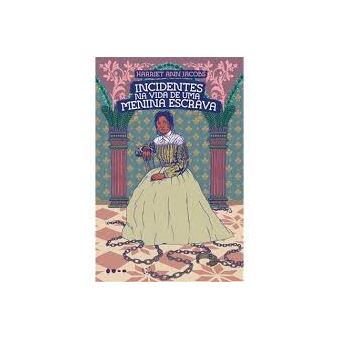 Incidentes na Vida de Uma Menina Escrava - 1