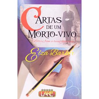 Cartas De Um Morto-Vivo - 1