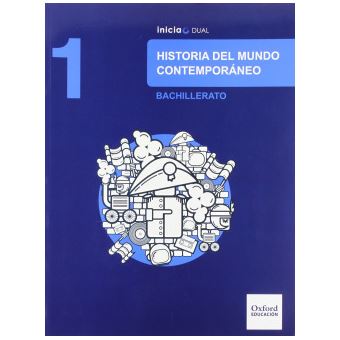 Historia Del Mundo Contemporáneo 1.º Bachillerato Inicia Dua - 1