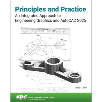 Principles And Practice An Integrated Approach To Engineering Graphics And Autocad 2025 - 1