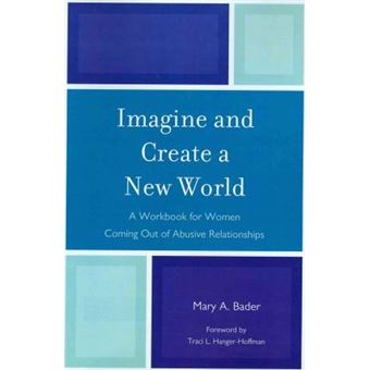 Imagine & Create A New World: A Workbook - 1