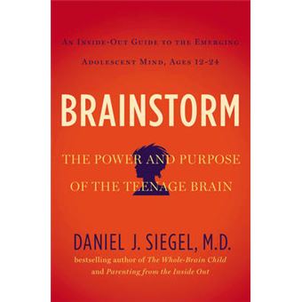 Brainstorm - The Power and Purpose of the Teenage Brain - Paperback - 2015 - 1