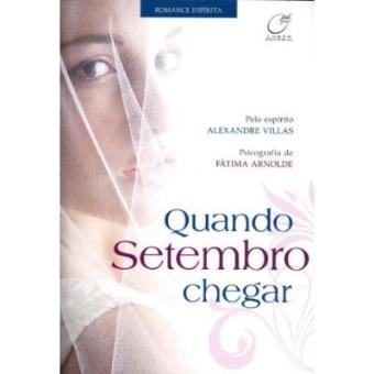 Quando Setembro Chegar - 1