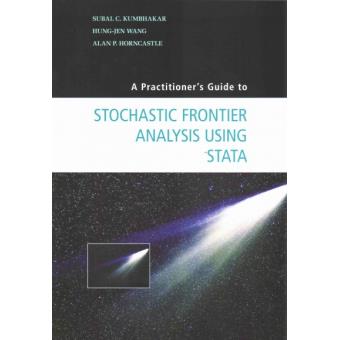 A Practitioner's Guide to Stochastic Frontier Analysis Using Stata - Paperback - 2015 - 1