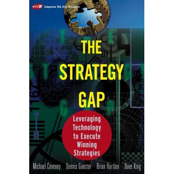The Strategy Gap - Leveraging Technology to Execute Winning Strategies - Paperback - 2015 - 1