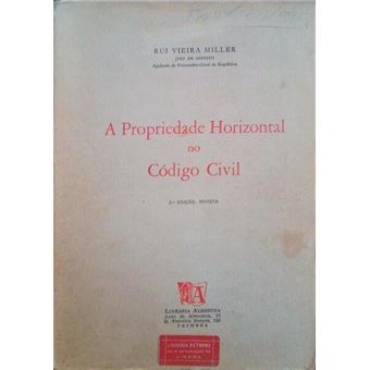 A propriedade horizontal no código civil. [2.ª edição] - 1