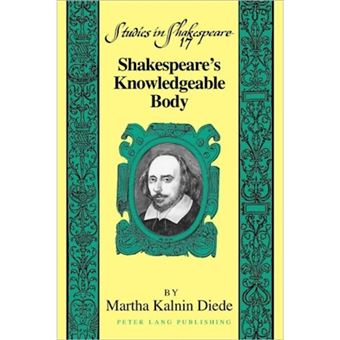 Shakespeare&aposs Knowledgeable Body - 1
