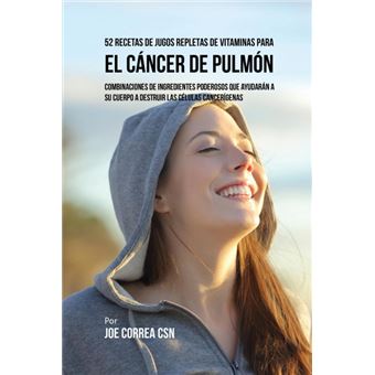 Recetas De Jugos Repletas De Vitaminas Para El Cáncer De Pulmón - 1