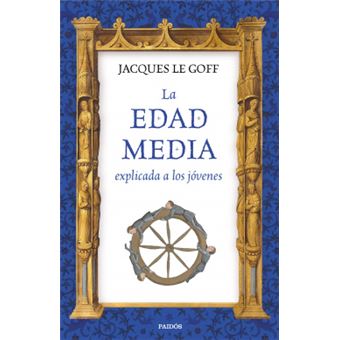 La Edad Media Explicada A Los Jóvenes - 1