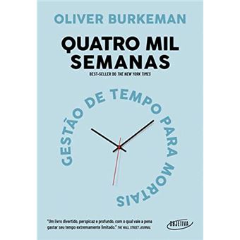 Quatro Mil Semanas - 1