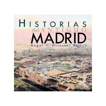 Historias del Antiguo Madrid.lib - 1