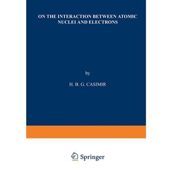 On the Interaction Between Atomic Nuclei and Electrons - Paperback - 1936 - 1
